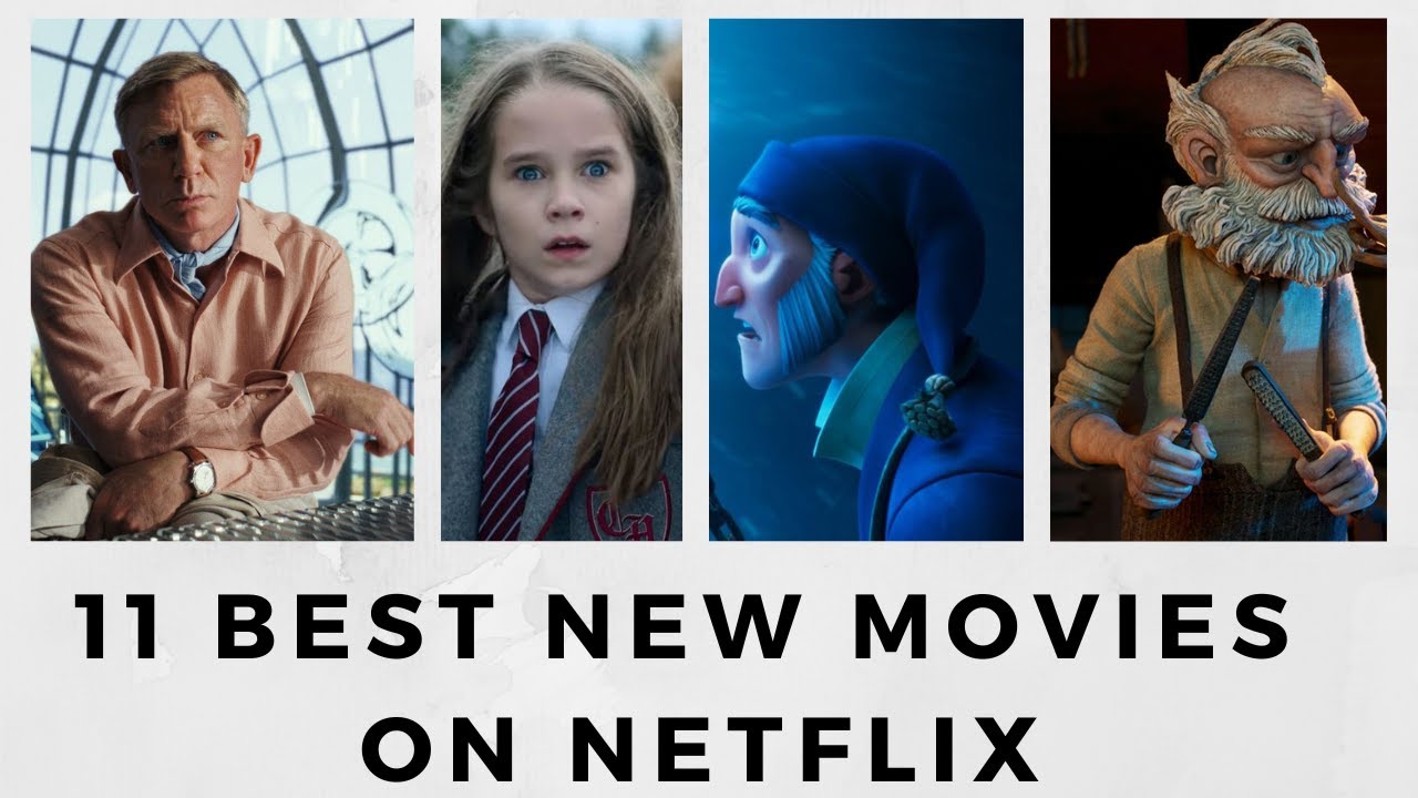 11 Best New Movies on Netflix: December 2022’s Freshest Films to Watch ...