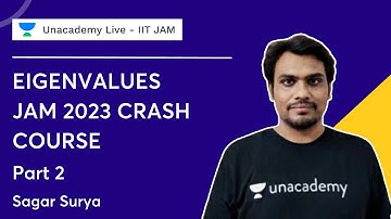 Eigenvalues Part 2 | IIT JAM 2023 Crash Course | Sagar Surya | Lakshaya Batch - IIT JAM