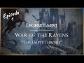 EP 1 War Of The Ravens Legend In The Mist Actual Play