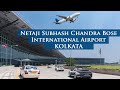 NETAJI SUBHASH CHANDRA BOSE INTERNATIONAL AIRPORT KOLKATA | KOLKATA AIRPORT