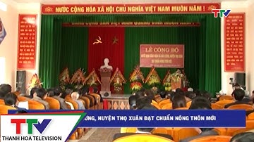 Xã Bắc Lương, huyện Thọ Xuân,  đạt chuẩn Nông thôn mới