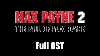 Max Payne 2 The Fall Of Max Payne 2003    Soundtrack