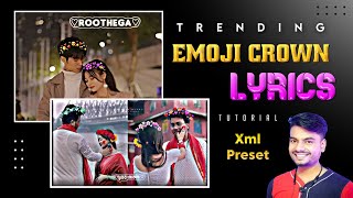 New viral emoji crown editing status video editing In Alight Motion | technicalmahatma screenshot 2