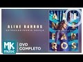 Aline barros  extraordinria graa dvd completo