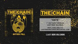 The Chain - Hate