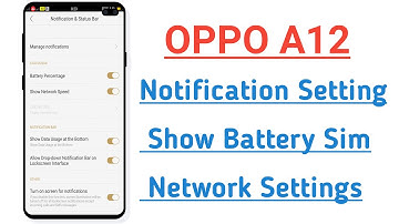 OPPO A12 Notification Setting Show Battery, sim Network settings