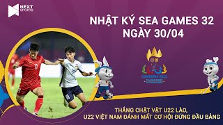 NHẬT KÝ SEA GAMES 32 NGÀY 30/04: Thắng chật vật U22 Lào, U22 Việt Nam đánh mất cơ hội đứng đầu bảng