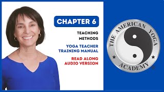 Module 9 Reading (YTT Manual Chapter 6) Audio Read-Along for our Teachers in Training