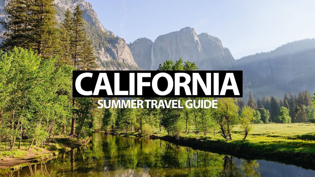 The Best Places to Visit in California in Summer - YouTube