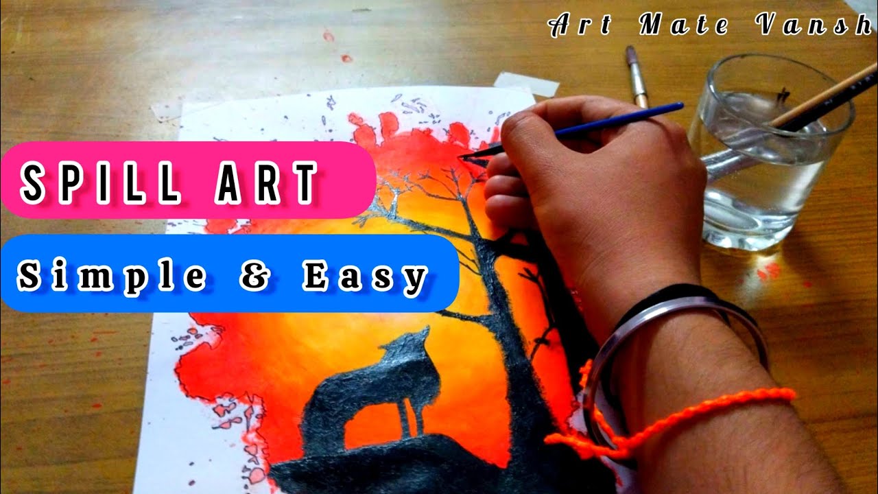 Spill Art 🫰🤯 Simple & Easy 😳 artmatevansh YouTube