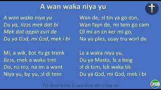 Download Lagu A Wan Waka Niya Yu MP3