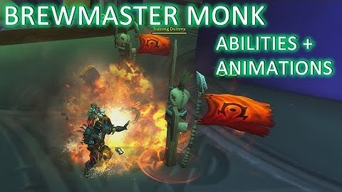 WoW: Legion - Brewmaster Monk Abilities and Animations (Alpha)