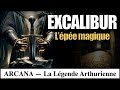 Excalibur  lpe magique du roi arthur  lgende arthurienne