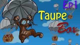 [Minecraft] Taupe Box - Episode 1 - Une bonne équipe! By SianaPanda