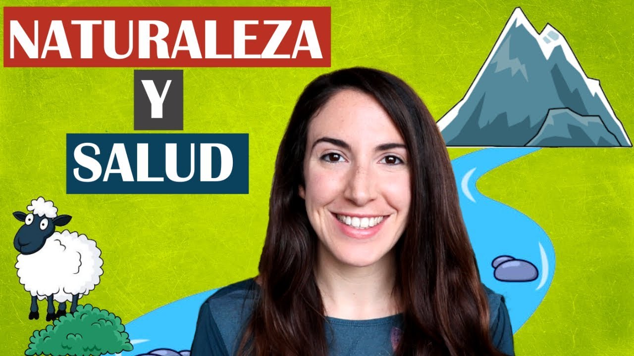 Beneficios de la naturaleza para nuestra salud - YouTube