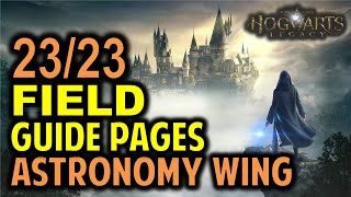 The Astronomy Wing: All 23 Field Guide Pages Locations | Hogwarts Legacy