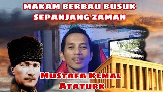 Penghancur Khalifah Uthmaniyah Mustafa Kemal Ataturk/ Wira ataupun Pengkhianat ? (Part 2)