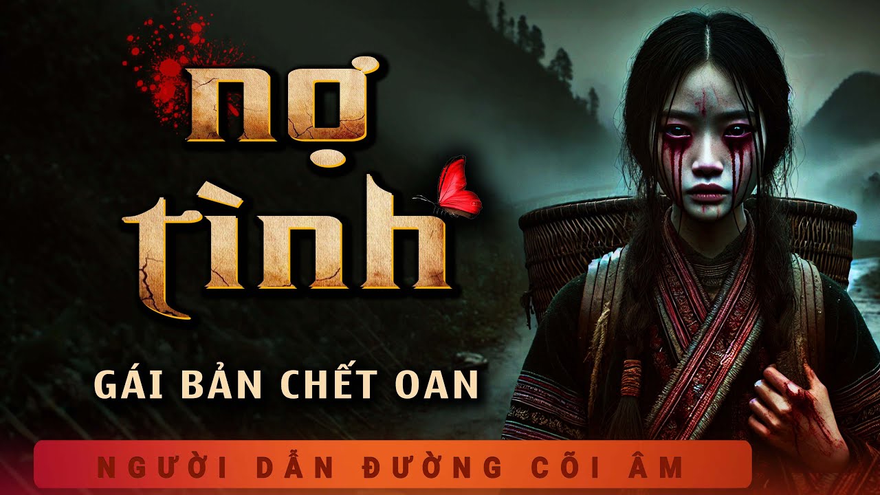 Truyện Ma - Nợ Tình - Gái Bản Chết Oan - Nghe MC Duy Thuận Kể Truyện Ma Có Thật Kinh Hoàng Ám Ảnh