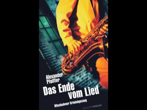 Alexander Pfeiffer - Das Ende vom Lied