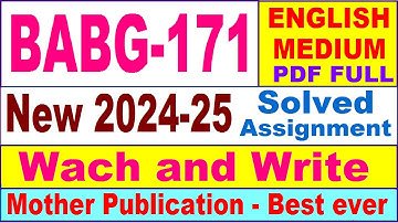 BABG 171 solved assignment 2024-25 in English || babg 171 solved assignment 2025 || babg171 2024-25