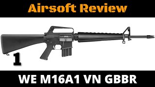 WE-Tech M16A1 VN GBBR Review