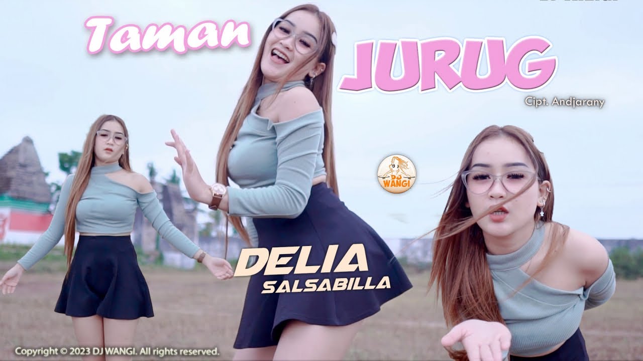 Dj Taman Jurug - Delia Salsabila (Official Music Video)