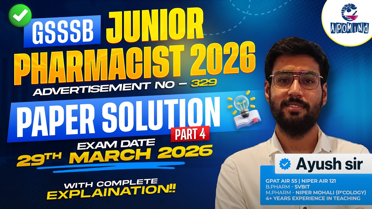 GSSSB JUNIOR PHARMACIST 2026 paper solution - Part 4 | 29th March Paper | Advt No - 329 | Must Watch