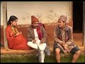 Nepali comedy drama wah bhudi  magne buda  dhurmush