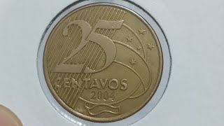 Olhem as moedas recebidas de troco. Moeda rara de 25 Centavos ano 2004 (R.I.). Valor atualizado.