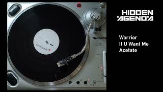 Watch Warrior If U Want Me vocal Club Mix video