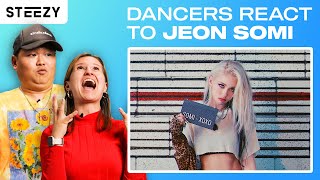 Dancers React to JEON SOMI - XOXO | STEEZY.CO