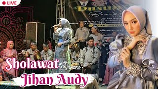 🔴Live Jihan Audy Sholawat Badar - Jokotingkir Ngombe Dawet #sholawat