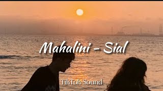 Mahalini - Sial (Lyrics)