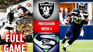 This video is the full game from preseason week 4, 2018 oakland
raiders versus seattle seahawks.