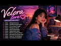 Velora Love 💖 BEST: 2026 | A Playlist for Lonely Nights & Lost Memories 🌙💔 | Retro Love Vibes