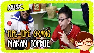 Tipe-Tipe Orang Makan Pop Mie