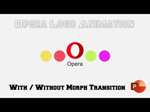 2 Amazing Techniques To Make Opera Logo Animation in PowerPoint Tutorial