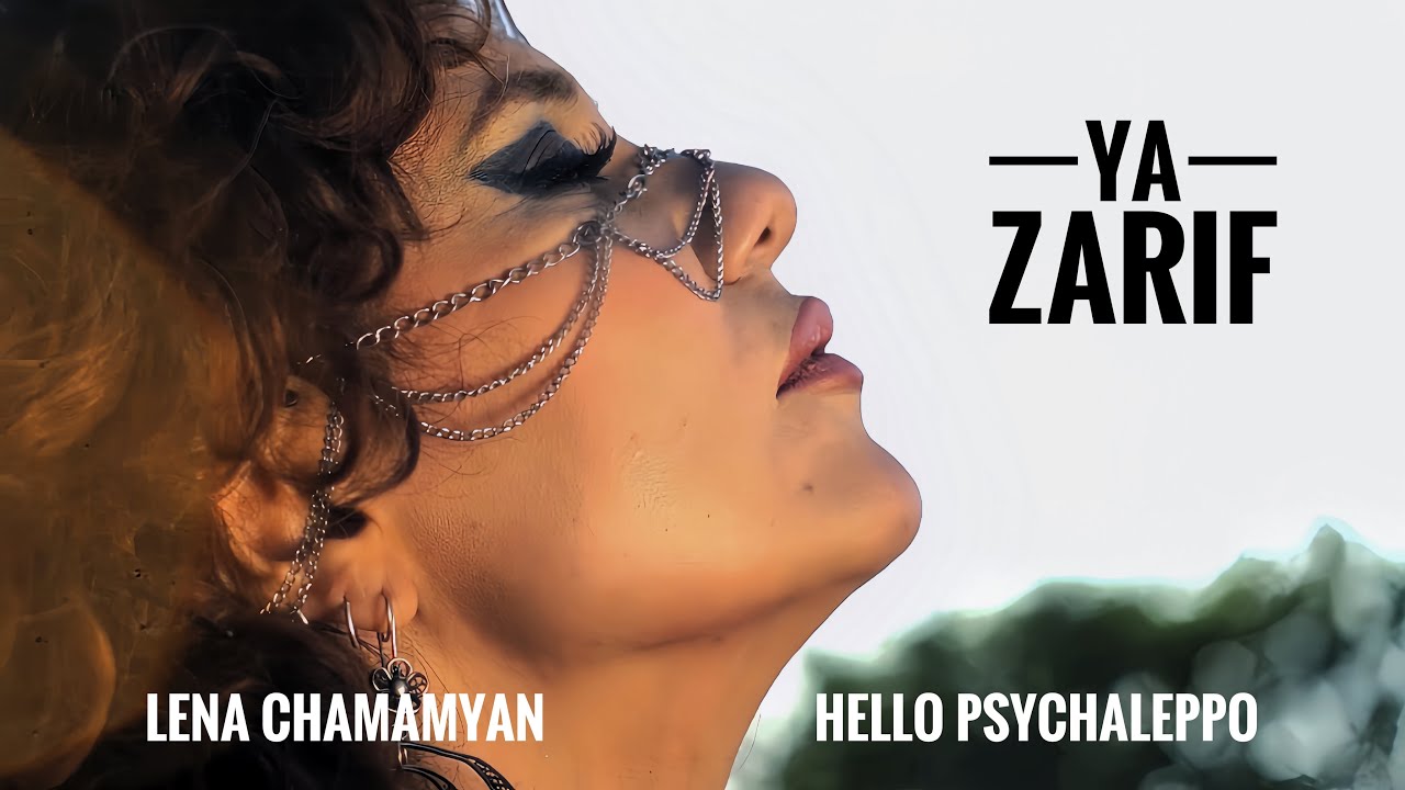 Watch Ya zarif - Lena Chamamyan & Hello Psychaleppo (Official Music Video) on YouTube Watch Ya zarif - Lena Chamamyan & Hello Psychaleppo (Official Music Video) on YouTube