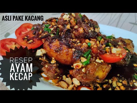 Resep Ayam Goreng Kecap Bumbu Kacang Palembang