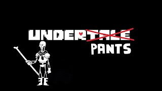 UnderPants - Genocide Ending (Revenge The Unseen Wah)