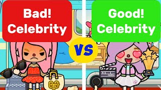 Good Celebrity Vs Bad Celebrity 😎🥰👩‍🦳👩‍🦰Toca Life World