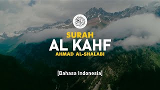 Surah Al Kahf - Ahmad Al-Shalabi [ 018 ] I Bacaan Quran Merdu screenshot 5