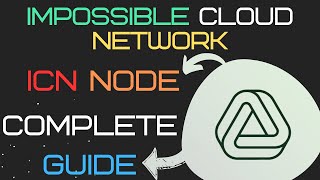 Impossible Cloud Network Airdrop 💎|| ICN Testnet -- Node Run 🚀|| Step By Step Guide 📋|