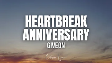 Giveon - Heartbreak Anniversary (Lyrics)