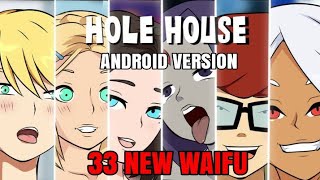 Hole House v0.1.39 || Android Version ||