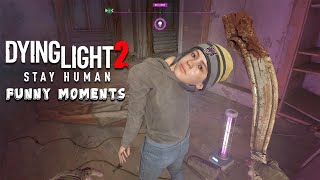 Dying Light 2 - Fails & Funny Moments