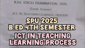 ICT in Teaching-Learning Process Question Paper | SPU B.Ed 4th Sem 2025 | Pulse