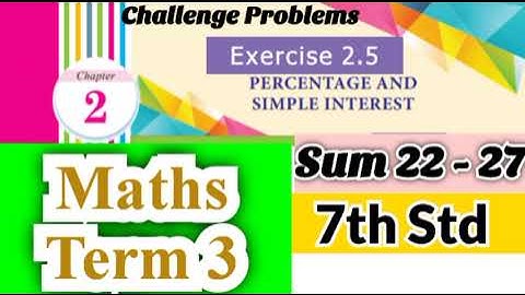 7th Std - Term 3 | Maths - Exercise 2.5 | Challenge Problems - Sum 22- 27