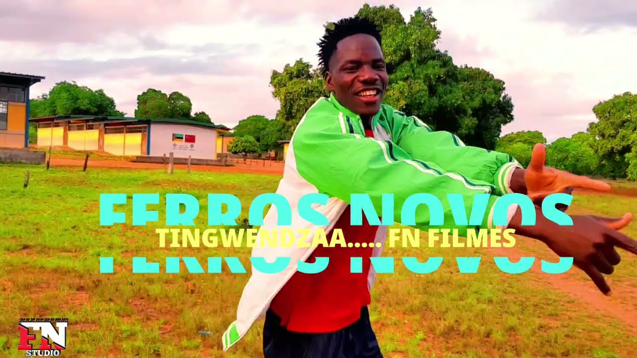 FERROS NOVOS TINGWENDZA [Video by Fn filmes