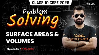 Surface Areas & Volumes | Problem Solving | Class 10 | CBSE 2026 🔥Shimon Sir screenshot 1